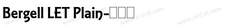 Bergell LET Plain字体转换